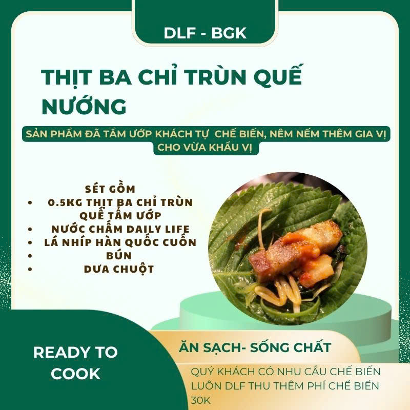 Thịt Ba Chỉ Trùn Quế Nướng
